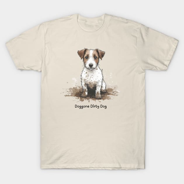 Doggone Dirty Dog - Jack Russell Terrier T-Shirt by ZogDog Pro